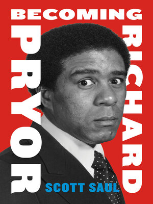 Becoming Richard Pryor - ebook